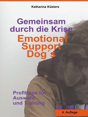 cover image of Gemeinsam durch die Krise--Emotional Support Dogs